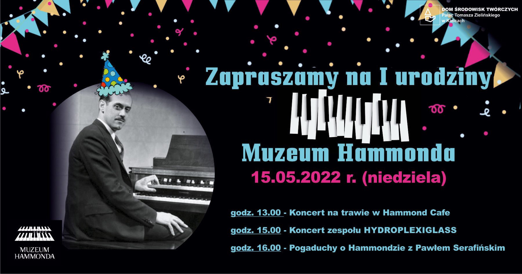 I urodziny Muzeum Hammonda w Kielcach - 15 maja 2022 r. - plakat